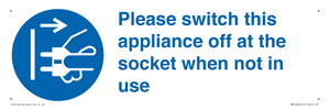 Please switch this appliance off at the socket when not in use